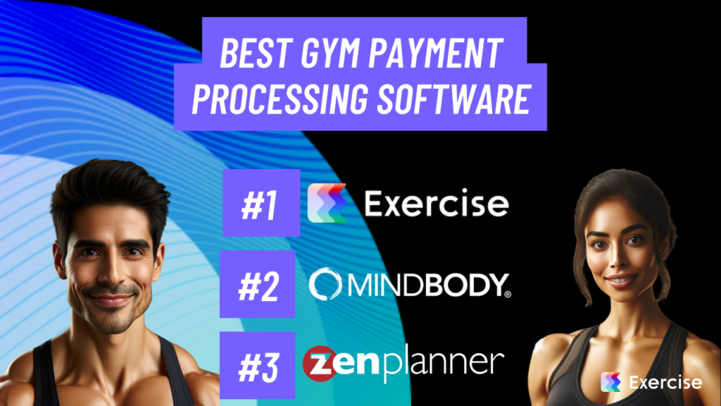 Best Gym Payment Processing Software