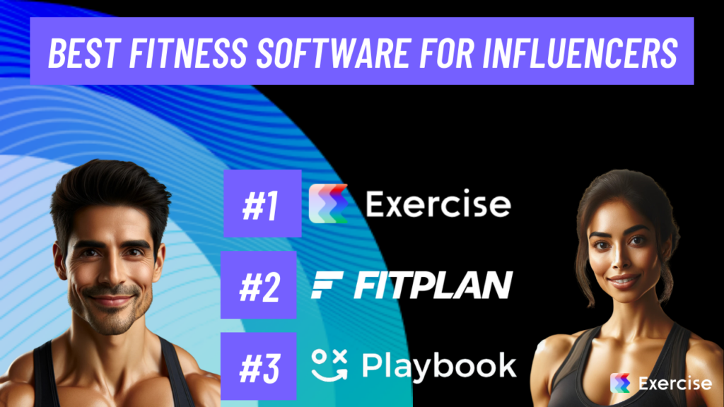 Best Fitness Software for Influencers