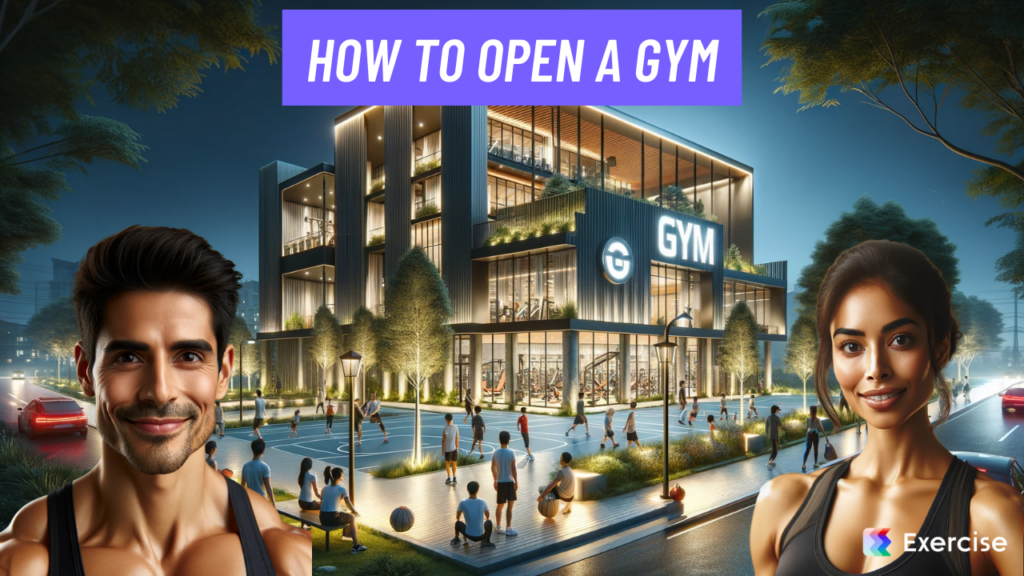 How to Open a Gym